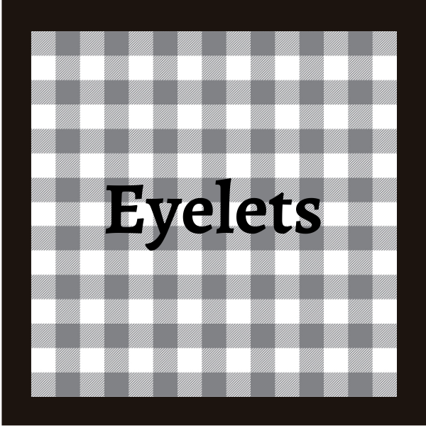 Eyelets