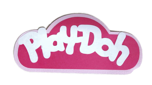 Play Doh Die Cut Paper Piecing Title